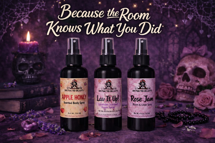Room Sprays-Because The Room Knows What You Did